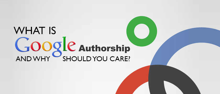 what-is-google-authorship-and-why-should-you-care
