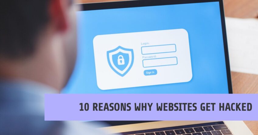 Top 10 Reasons That Contributes To Website Hacking