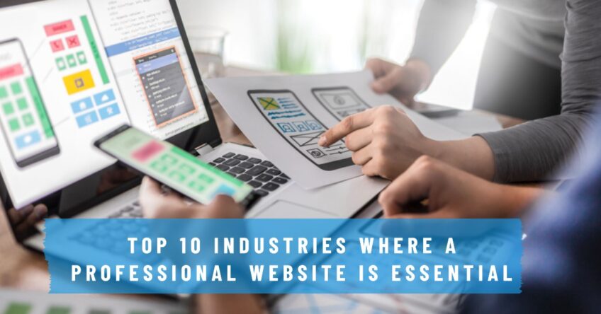 Top Industries Where Professional Website Is Essential