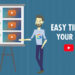 Easy Tips to Rank Your Videos on YouTube
